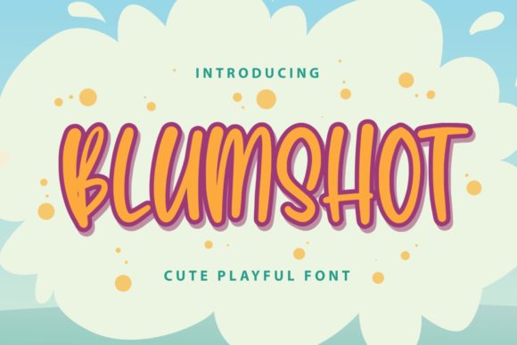 Blumshot: A Friendly Handwritten Font for Campaigns