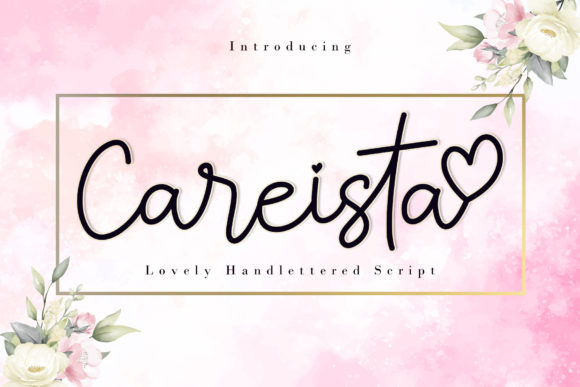 Careista: A Handwritten Font for Your Brand