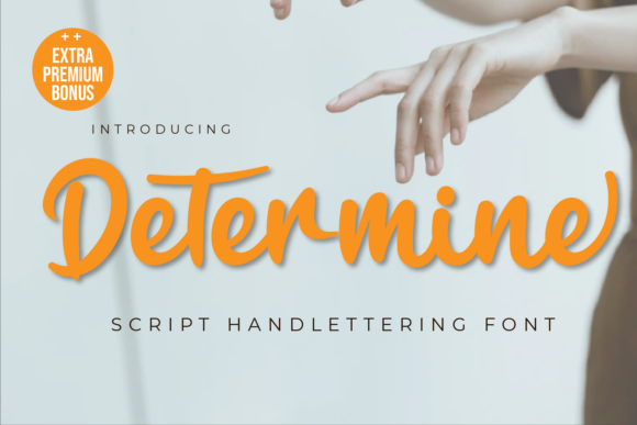 Determine: A Handwritten Font for Campaign Clarity