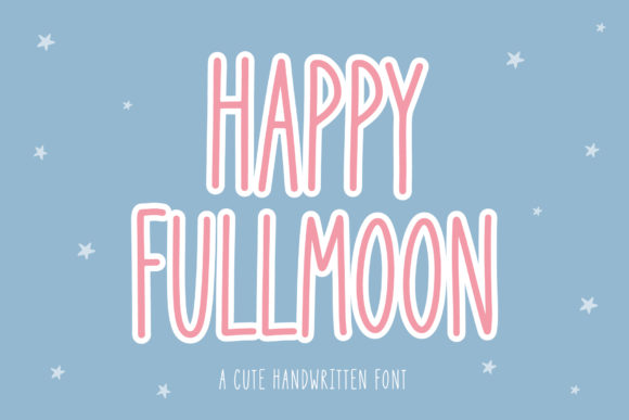 Happy Full Moon: A Review of This Unique Handwritten Typeface