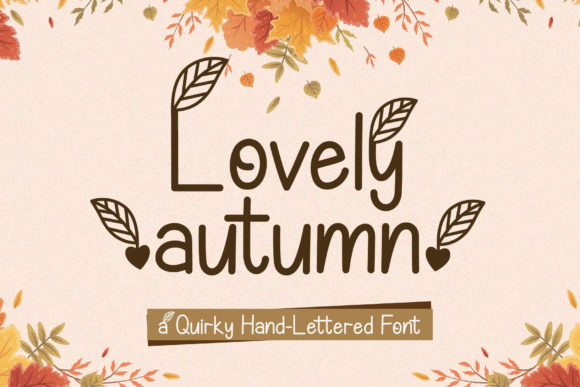 Lovely Autumn: A Handwritten Font for Makers