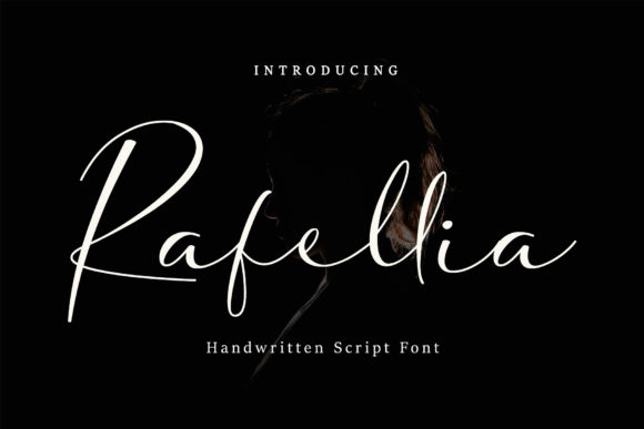 Rafellia: An Elegant Handwritten Script Font Review