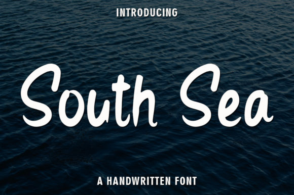 South Sea: A Friendly Handwritten Font for Your Brand