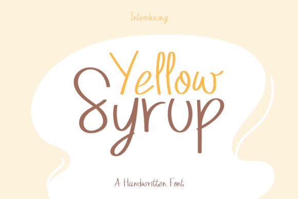 Yellow Syrup: A Joyful Handwritten Font for Editorial Design